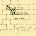SPARTAN WARRIOR - Steel n' Chains Re-Release CD